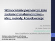 Research paper thumbnail of Wzmocnienie poznawcze jako zadanie transhumanizmu – idea, metody, konsekwencje.