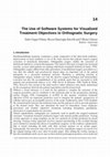 Research paper thumbnail of The Use of Software Systems for Visualized Treatment Objectives in Orthognatic Surgery