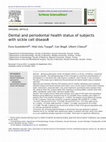 Research paper thumbnail of Dental and periodontal health status of subjects with sickle cell disease