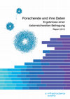 Research paper thumbnail of Forschende und ihre Daten. Ergebnisse einer österreichweiten Befragung – Report 2015. Version 1.2