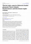 Research paper thumbnail of Thermo-optic control of dielectric-loaded plasmonic Mach–Zehnder interferometers and directional coupler switches