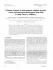 Research paper thumbnail of Climatic response to anthropogenic sulphate aerosols versus well-mixed greenhouse gases from 1850 to 2000 AD in CLIMBER-2