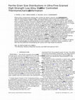 Research paper thumbnail of Ferrite Grain Size Distributions in Ultra-Fine-Grained High-Strength Low-Alloy Steel After Controlled Thermomechanical Deformation