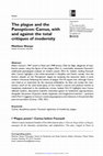 Research paper thumbnail of The plague and the Panopticon: Camus, with and against the total critiques of modernity