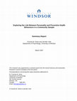 Research paper thumbnail of Exploring the Link Between Personality and Preventive Health Behaviours in a Community Sample Summary Report