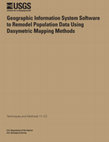 Research paper thumbnail of Sleeter, Rachel, and Gould, Michael, 2007,Geographic information system software to remodel population data using dasymetric mapping methods: U.S. Geological Survey Techniques and Methods 11-C2, 15 p