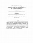 Research paper thumbnail of A method for detecting structural breaks and an application to the Turkish stock market