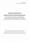 Research paper thumbnail of Bourdieu and Beautynomics Against the Inertia of Classical Human Sciences: The Sociopolitics and History of Manufacturing, Merchandising and Marketing Beauty in South Korea