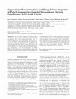 Research paper thumbnail of Preparation, Characterization, and Drug-Release Properties of Poly(N-isopropylacrylamide) Microspheres Having Poly(Itaconic Acid) Graft Chains