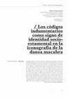 Research paper thumbnail of Los códigos indumentarios como signo de identidad socio- estamental en la iconografía de la danza macabra