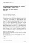 Research paper thumbnail of Suicide Ideation and Behaviour in People with Pathological Gambling Attending a Treatment Service