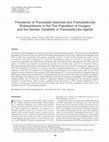 Research paper thumbnail of Prevalence of Francisella tularensis and Francisella -Like Endosymbionts in the Tick Population of Hungary and the Genetic Variability of Francisella -Like Agents