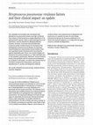 Research paper thumbnail of Streptococcus pneumoniae virulence factors and their clinical impact: An update