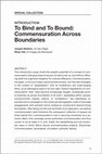 Research paper thumbnail of To Bind and To Bound: Commensuration Across Boundaries