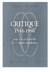 Research paper thumbnail of Sylvie Patron, Critique (1946-1996). Une encyclopédie de l'esprit moderne