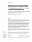 Research paper thumbnail of Omission of active commuting to school and the prevalence of children's health-related physical activity levels: the Russian Longitudinal Monitoring Study