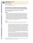 Research paper thumbnail of The Relative Effects of Intimate Partner Physical and Sexual Violence on Post-Traumatic Stress Disorder Symptomatology