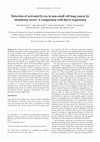 Research paper thumbnail of Detection of activated K-ras in non-small cell lung cancer by membrane array: a comparison with direct sequencing