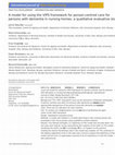 Research paper thumbnail of A model for using the VIPS framework for person-centred care for persons with dementia in nursing homes: a qualitative evaluative study