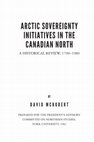 Research paper thumbnail of Arctic Sovereignty Initiatives in the Canadian North: A Historical Review, 1700–1980