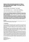 Research paper thumbnail of INNOVATION DECISION-MAKING IN SMALL AND MEDIUM-SIZED FIRMS: The Case of the Portuguese Firm