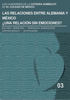 Research paper thumbnail of LAS RELACIONES ENTRE ALEMANIA Y MÉXICO ¿UNA RELACIÓN SIN EMOCIONES