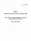 Research paper thumbnail of Moldova: Baseline Farm Survey October-November 2000 (Part I. Farm Managers, Peasant Farmers, and National Overview)