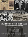 Research paper thumbnail of T῾agawor, Korolʽ or Czar: The Impact of Soviet-Western Relations on the Historiography of the Armenian Kingdom of Cilicia. - Armenians and the Cold War International Academic Conference, April 1-3, 2016. Armenian Research Center, University of Michigan-Dearborn.