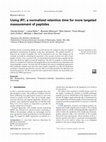 Research paper thumbnail of Using iRT, a normalized retention time for more targeted measurement of peptides