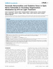 Research paper thumbnail of Paranode Abnormalities and Oxidative Stress in Optic Nerve Vulnerable to Secondary Degeneration: Modulation by 670 nm Light Treatment