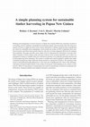 Research paper thumbnail of A simple planning system for sustainable timber harvesting in Papua New Guinea