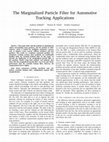 Research paper thumbnail of The marginalized particle filter for automotive tracking applications