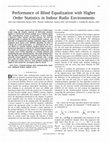 Research paper thumbnail of Performance of blind equalization with higher order statistics in indoor radio environments