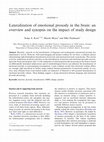 Research paper thumbnail of Lateralization of emotional prosody in the brain: an overview and synopsis on the impact of study design