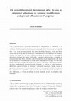 Research paper thumbnail of On a multifunctional derivational affix: Its use in relational adjectives or nominal modification and phrasal affixation in Hungarian