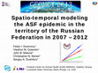 Research paper thumbnail of Spatio-temporal modeling the ASF epidemic in the territory of the Russian Federation in 2007 – 2012