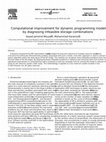 Research paper thumbnail of Computational improvement for dynamic programming models by diagnosing infeasible storage combinations