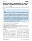 Research paper thumbnail of Rotating Shift-Work as an Independent Risk Factor for Overweight Italian Workers: A Cross-Sectional Study