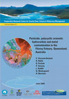 Research paper thumbnail of Pesticide, polycyclic aromatic hydrocarbon and metal contamination in the Fitzroy Estuary, Queensland, Australia