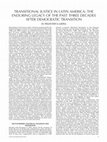 Research paper thumbnail of Transitional Justice in Latin America: The Enduring Legacy of the Past Three Decades after Democratic Transition