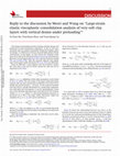 Research paper thumbnail of Reply to the discussion by Mesri and Wang on “Large-strain elastic viscoplastic consolidation analysis of very soft clay layers with vertical drains under preloading” 1