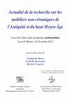 Research paper thumbnail of Jardel K., Tendron G., avec la collaboration de M. Demarest, Les produits dérivés des ateliers de marbrier du forum d’Aregenua, capitale de cité viducasse, in : Actualité de la recherche sur les mobiliers non céramiques de l'Antiquité et du haut Moyen Âge, p. 465-485.