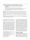 Research paper thumbnail of Influence of shaft design on the shaping ability of 3 nickel-titanium rotary systems by means of spiral computerized tomography