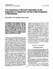 Research paper thumbnail of The importance of material preparation for the expression of cytotoxicity during in vitro evaluation of biomaterials