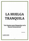 Research paper thumbnail of Manuel Lopez Arrabal La Huelga Tranquila