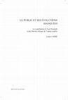 Research paper thumbnail of Le public et ses évolutions manquées. La contribution d'Axel Honneth à une théorie critique de l'espace public