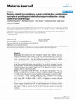 Research paper thumbnail of Factors related to compliance to anti-malarial drug combination: example of amodiaquine/sulphadoxine-pyrimethamine among children in rural Senegal