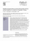 Research paper thumbnail of Rubella seroprevalence among first-grade primary school students in a district in Istanbul, Turkey