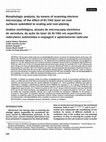 Research paper thumbnail of Morphologic analysis, by means of scanning electron microscopy, of the effect of Er: YAG laser on root surfaces submitted to scaling and root planing