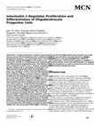 Research paper thumbnail of Interleukin-1 Regulates Proliferation and Differentiation of Oligodendrocyte Progenitor Cells